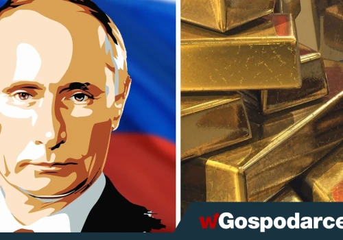 Chiny wykupują złoto Putina