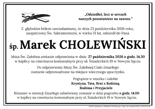 Smutek w Nowym Sączu. Nie żyje Marek Cholewiński. Miał zaledwie 51 lat…