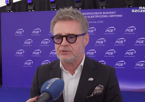 Stęniewski: magazyn Energii Gryfino z korzyścią dla portfeli mieszkańców