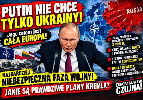 Putin chce rzucić Europę na kolana!