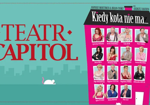 Teatr Capitol w Krakowie. Trzy komedie na końcówkę roku