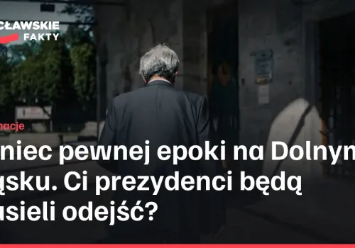 Koniec pewnej epoki na Dolnym Śląsku. Ci prezydenci będą musieli odejść?