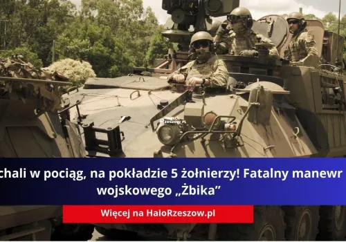 Wjechali w pociąg, na pokładzie 5 żołnierzy! Fatalny manewr wojskowego „Żbika”