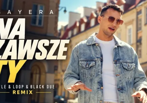 BAYERA – Na zawsze Ty (Tr!Fle & LOOP & Black Due Remix)