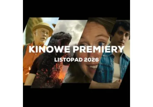 Kinowe premiery na Listopad 2026 to Godzilla, prawilny Wiedźmin, świetny dokument, i masa innych filmów