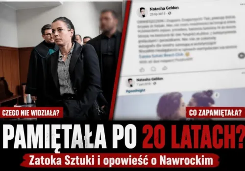 Gdy nie widziała Zatoki Sztuki, zobaczyła Nawrockiego?