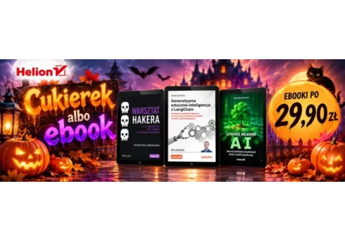 Promocje dnia – 30.10.2026: Helion po 29,99 zł, Hity po 16,99 zł, Zwierciadło, 4000 e-booków, Znak, Literackie, Mroczne historie, Małecki