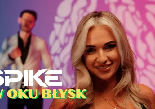 SPIKE – W oku błysk