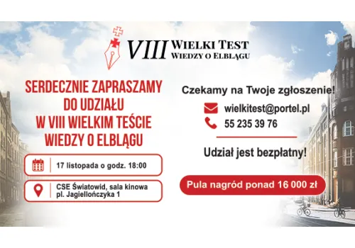 Zapraszamy na VIII Wielki Test Wiedzy o Elblągu. Pula nagród ponad 16 tys. zł!