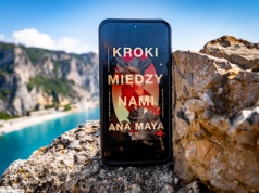 „Kroki między nami” Ana Maya – lektura na lato i nie tylko