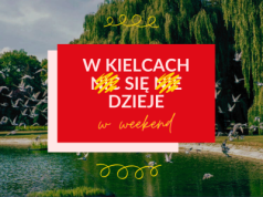 Długi weekend w Kielcach HARMONOGRAM WYDARZEŃ