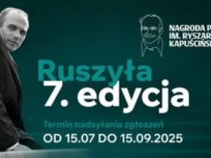 VII edycja Nagrody PAP im. Ryszarda Kapuścińskiego - konkurs dla dziennikarzy, którzy cenią rzetelność, zaangażowanie i profesjonalizm