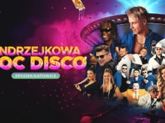Andrzejkowa Noc Disco w Katowice – Zobacz, kto zagra w Spodku!