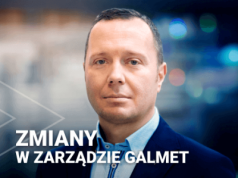 Zmiany w Zarządzie Galmet