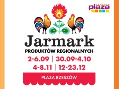 Jarmark Produktów Regionalnych w Plaza Rzeszów już niedługo
