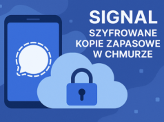 Nowość w komunikatorze Signal: szyfrowane kopie zapasowe w chmurze