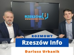 Rozmowy Rzeszów Info. Dariusz Urbanik