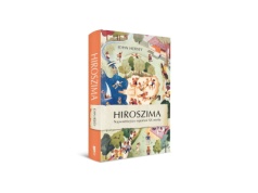 „Hiroszima. Najważniejszy reportaż XX wieku”. Recenzja książki