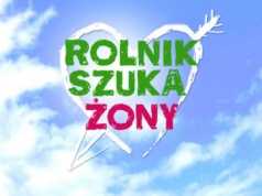 Rolnik (znowu) szuka żony. To może być najlepsza edycja ze wszystkich