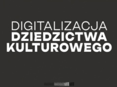 Najcenniejsze zbiory NAC będą zdigitalizowane i dostępne online