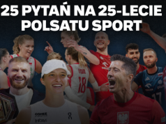 25 pytań na 25-lecie Polsatu Sport. Oddajemy głos Widzom!