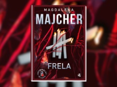 Frela to kryminał inspirowany prawdziwą i mroczną historią. Recenzja