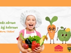„Jedz zdrowo – żyj kolorowo!" - kampania profilaktyki nadwagi i otyłości u dzieci i młodzieży na Dolnym Śląsku