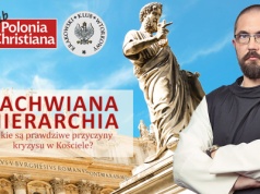Klub „Polonia Christiana”: Prawdziwe przyczyny kryzysu w Kościele. Ważne spotkanie z O. Janem Strumiłowskim w Krakowie