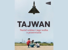 Tajwan w cieniu Chin — historia i współczesność według Hortona