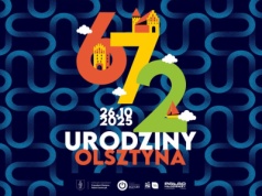 Olsztyn świętuje urodziny. Sprawdź, co przygotowały miejskie instytucje!