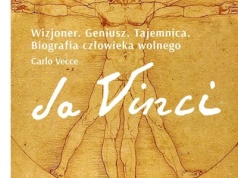 Da Vinci. Wizjoner. Geniusz. Tajemnica. Biografia człowieka wolnego