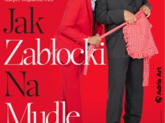 Małżeństwo na opak, czyli „Jak Zabłocki na mydle” w OCK