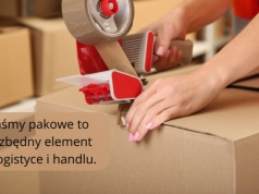 Taśmy pakowe – rodzaje i zastosowanie w praktyce