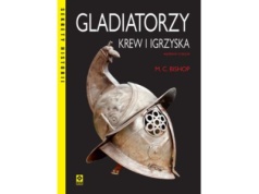 Gladiatorzy. Krew i igrzyska |Recenzja