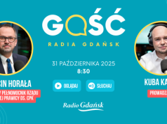 Gościem Radia Gdańsk będzie Marcin Horała, poseł PiS, były pełnomocnik rządu Zjednoczonej Prawicy ds. CPK