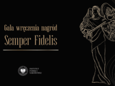 Gala wręczenia nagrody IPN Semper Fidelis