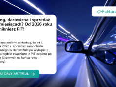 Leasing, darowizna i sprzedaż po 6 miesiącach? Od 2026 roku nie unikniesz PIT!