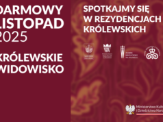 Zwiedzaj jak król najpiękniejsze rezydencje Polski – za darmo przez cały listopad