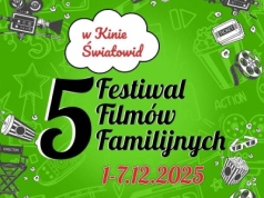 Wygraj wejściówki na Festiwal Filmów Familijnych