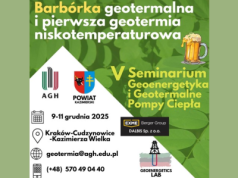 V Seminarium „Geoenergetyka i Geotermalne Pompy Ciepła” pt. Barbórka geotermalna i pierwsza geotermia niskotemperaturowa