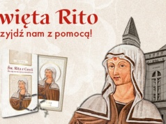 Św. Rita z Cascii. Dla niej nie ma rzeczy niemożliwych