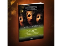 Dziady. Pomiędzy literacką fantazją a ludową obrzędowością |Recenzja