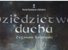 „Dziedzictwo Ducha. Zygmunt Krasiński” - finisaż wystawy w Opinogórze