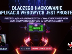 Hackowanie aplikacji webowych z Michałem Sajdakiem