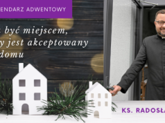 Ks. Radosław Rakowski: parafia ma być miejscem, gdzie każdy jest akceptowany tak, jak w domu
