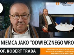 Z prof. Robertem Trabą, współzałożycielem "Borussi" rozmawiamy o micie "Niemca jako odwiecznego wroga"
