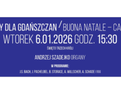 Karnawałowy koncert organowy u gdańskich franciszkanów w wykonaniu prof. Andrzeja Szadejki