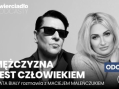 „Lubię introwertyków”. Kogo jeszcze lubi Maciej Maleńczuk i co jest celem człowieka? | „Mężczyzna jest człowiekiem”, odc. 10