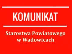 Starostwo Powiatowe wydało komunikat w sprawie niebezpiecznego zajścia. Wadowice