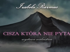 Cisza, która nie pyta. Wernisaż wystawy w Piechowickim Ośrodku Kultury
